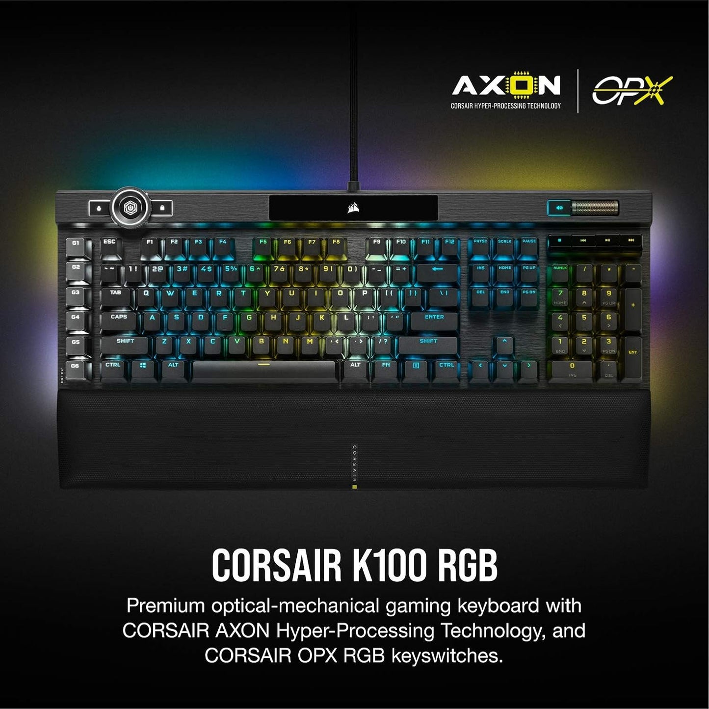 Corsair K100 RGB Optical-Mechanical Gaming Keyboard - Corsair OPX RGB Keyswitches - AXON Hyper-Processing Technology for 4X Faster Throughput - 44-Zone RGB LightEdge