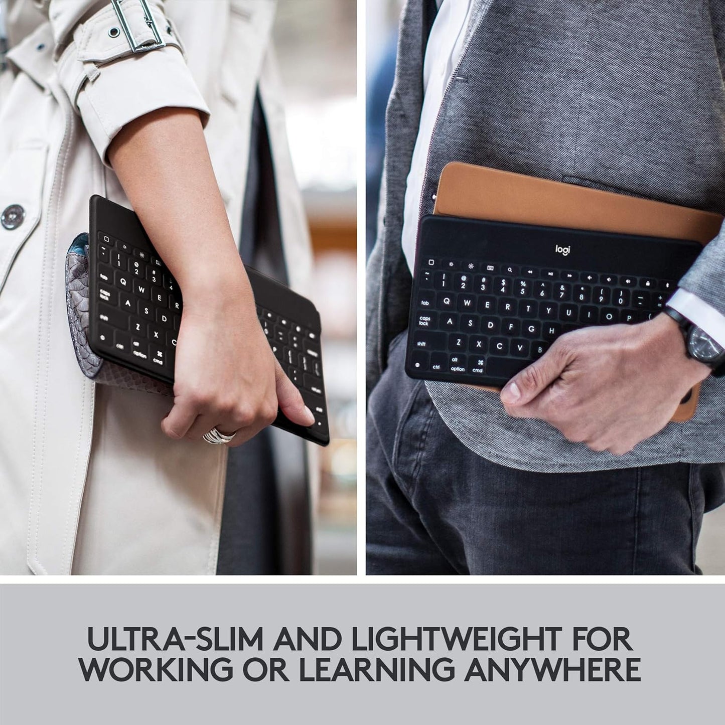 Logitech Keys-to-Go Ultra-Portable, Stand-Alone Keyboard COMPATIBLE DEVICES all iOS devices including iPad, iPhone and Apple TV